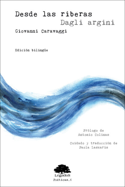 Desde las riberas / Dagli argini