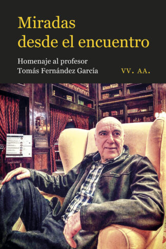 Miradas desde el encuentro