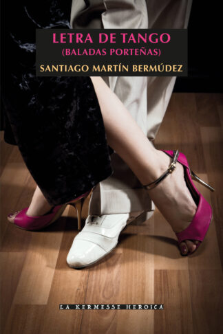 Letra de tango (Baladas porteñas)